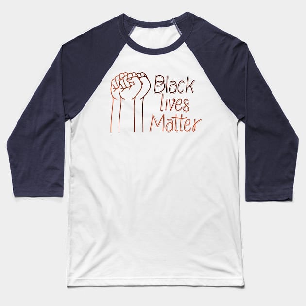 black lives matter with fists Baseball T-Shirt by gochiii